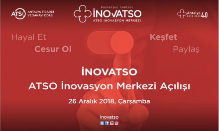 ATSO İnovasyon Merkezi “İNOVATSO” Açılıyor