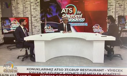 ATSO iLE SEKTÖREL GÜNDEM