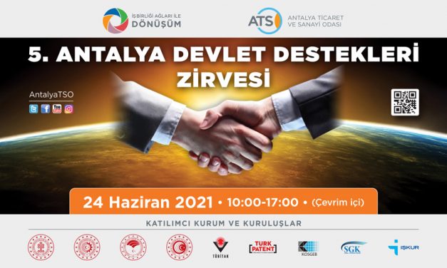 ATSO’DAN 5. DEVLET DESTEKLERİ ZİRVESİ