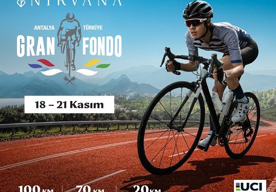 UCI Nirvana Gran Fondo Antalya İçin Geri Sayım Başladı!