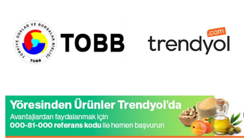 TOBB ve Trendyol, Yöresinden Ürünler Programı’nı başlattı