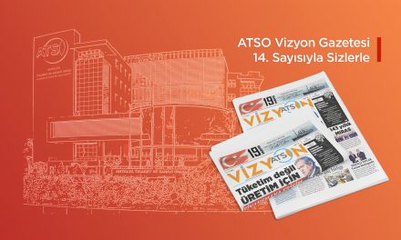 ATSO VİZYON / MAYIS 2025