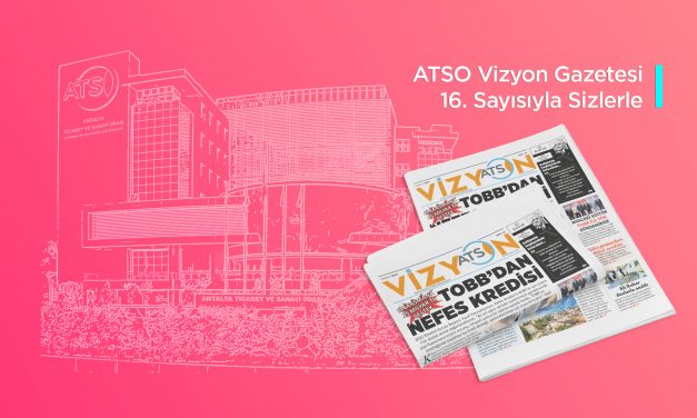 ATSO VİZYON/ TEMMUZ 2025