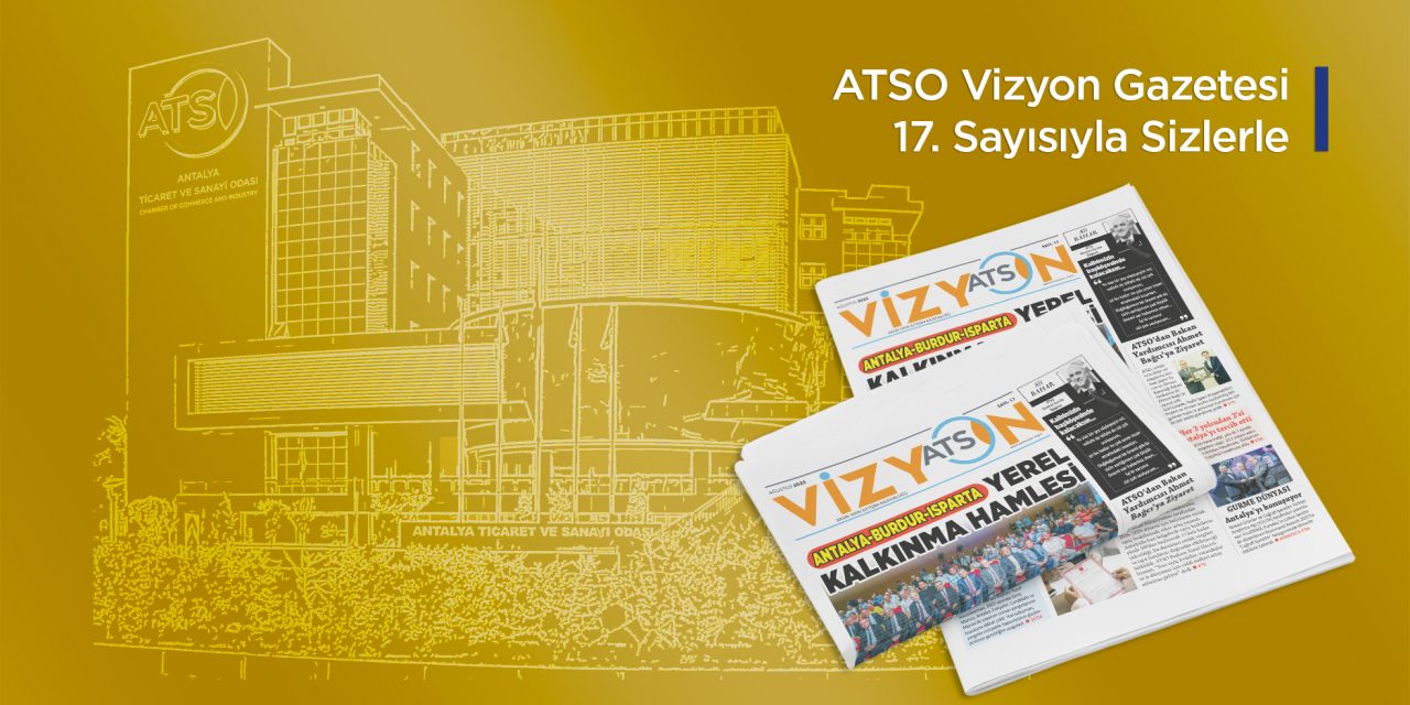 ATSO VİZYON/ AĞUSTOS 2025
