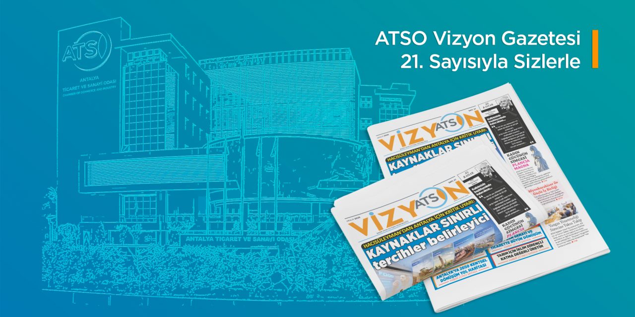 ATSO VİZYON/ ARALIK 2025