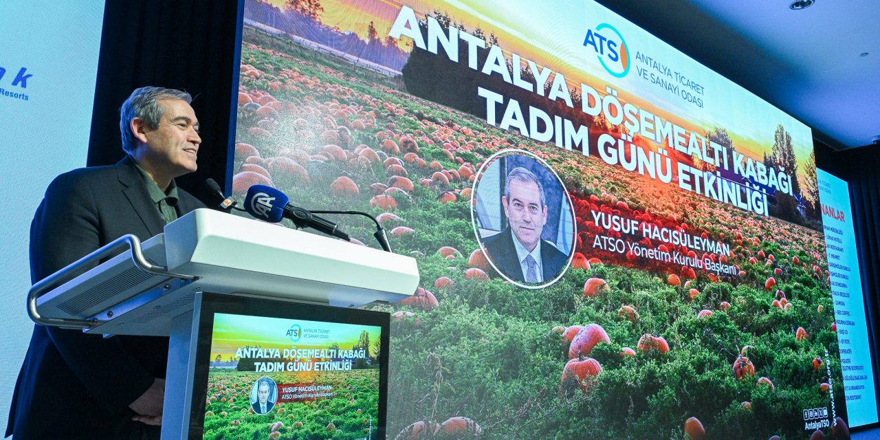 <strong>YEREL DEĞERDEN TESCİLLİ LEZZETE: ANTALYA DÖŞEMEALTI KABAĞI</strong>