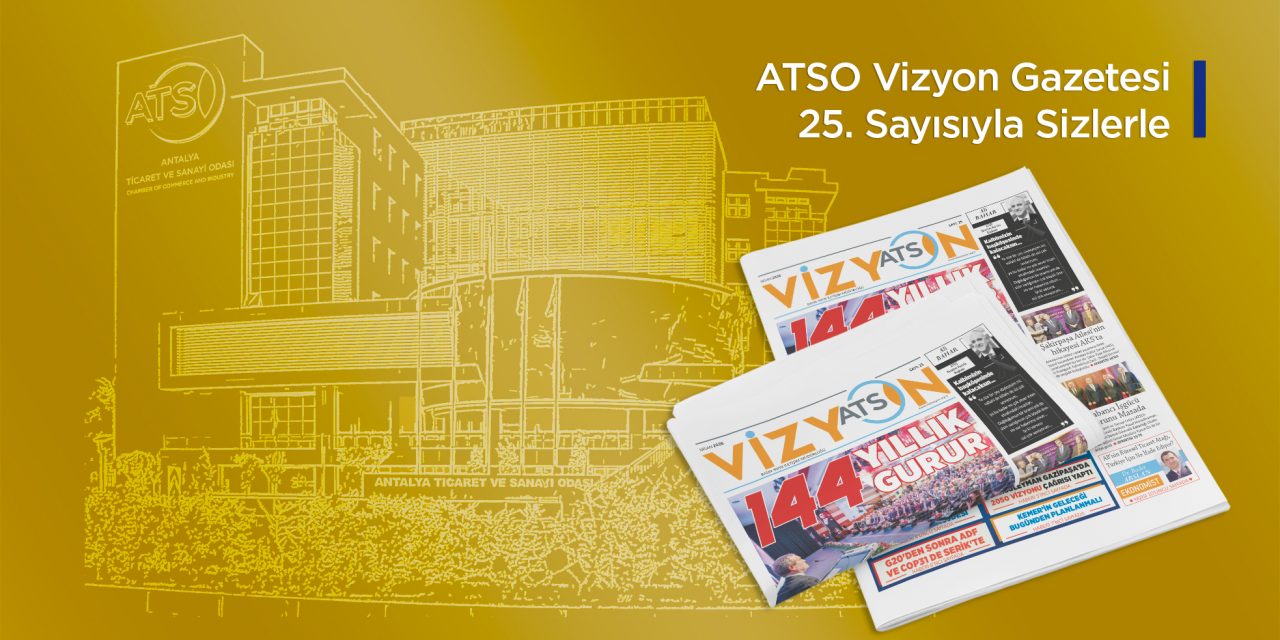 ATSO VİZYON/ NİSAN 2026