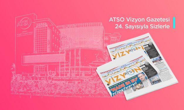 ATSO VİZYON/ MART 2026