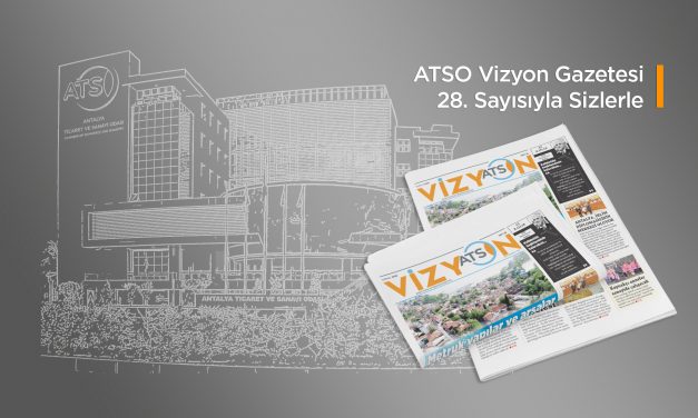 ATSO VİZYON/ TEMMUZ 2026